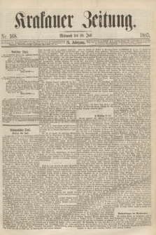 Krakauer Zeitung.Jg.9, Nr. 168 (26 Juli 1865)