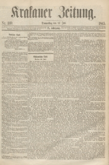 Krakauer Zeitung.Jg.9, Nr. 169 (27 Juli 1865)