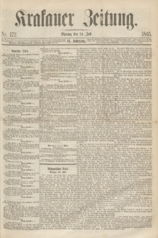 Krakauer Zeitung.Jg.9, Nr. 172 (31 Juli 1865)