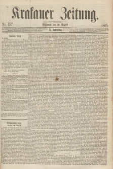 Krakauer Zeitung.Jg.9, Nr. 197 (30 August 1865)