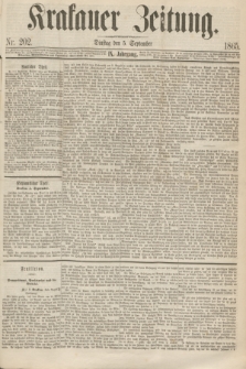 Krakauer Zeitung.Jg.9, Nr. 202 (5 September 1865)