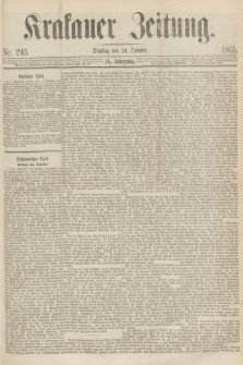 Krakauer Zeitung.Jg.9, Nr. 243 (24 October 1865)
