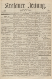 Krakauer Zeitung.Jg.9, Nr. 246 (27 October 1865)