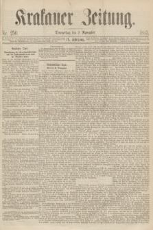 Krakauer Zeitung.Jg.9, Nr. 250 (2 November 1865)