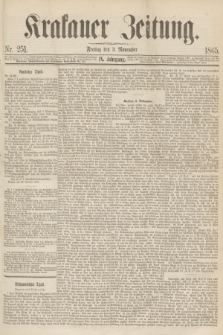 Krakauer Zeitung.Jg.9, Nr. 251 (3 November 1865) + dod.