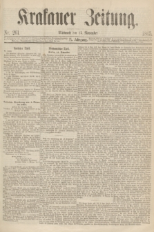 Krakauer Zeitung.Jg.9, Nr. 261 (15 November 1865)