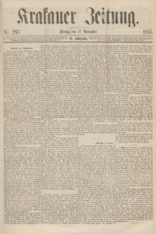 Krakauer Zeitung.Jg.9, Nr. 263 (17 November 1865)