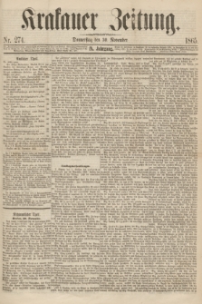 Krakauer Zeitung.Jg.9, Nr. 274 (30 November 1865) + dod.