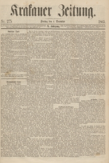 Krakauer Zeitung.Jg.9, Nr. 275 (1 December 1865) + dod.
