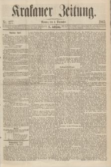 Krakauer Zeitung.Jg.9, Nr. 277 (4 December 1865)