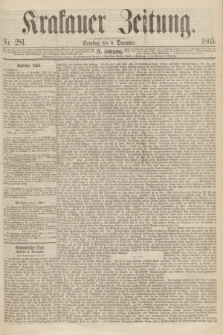 Krakauer Zeitung.Jg.9, Nr. 281 (9 December 1865)