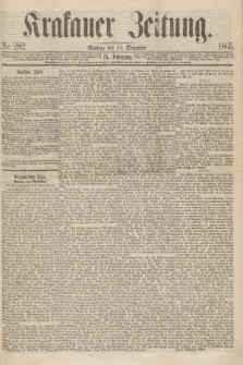 Krakauer Zeitung.Jg.9, Nr. 282 (11 December 1865)