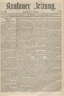 Krakauer Zeitung.Jg.9, Nr. 287 (16 December 1865)