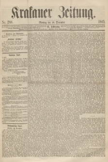 Krakauer Zeitung.Jg.9, Nr. 288 (18 December 1865) + dod.