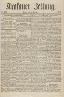 Krakauer Zeitung.Jg.9, Nr. 296 (29 December 1865)