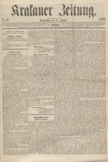 Krakauer Zeitung.Jg.10, Nr. 8 (11 Januar 1866)