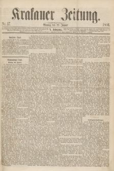 Krakauer Zeitung.Jg.10, Nr. 17 (22 Jänner 1866)