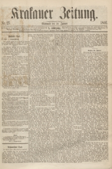 Krakauer Zeitung.Jg.10, Nr. 25 (31 Jänner 1866)