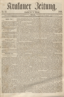 Krakauer Zeitung.Jg.10, Nr. 33 (10 Februar 1866)