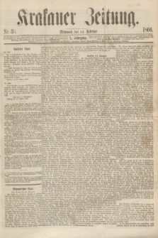 Krakauer Zeitung.Jg.10, Nr. 36 (14 Februar 1866)