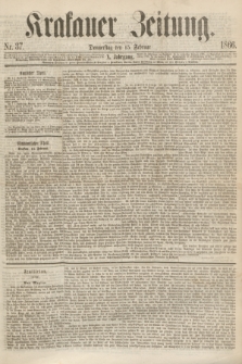 Krakauer Zeitung.Jg.10, Nr. 37 (15 Februar 1866) + dod.