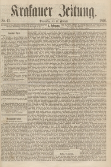 Krakauer Zeitung.Jg.10, Nr. 43 (22 Februar 1866)