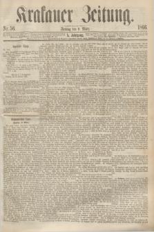 Krakauer Zeitung.Jg.10, Nr. 56 (9 März 1866)