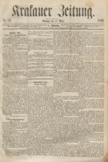 Krakauer Zeitung.Jg.10, Nr. 58 (12 März 1866)