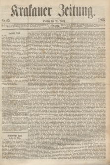 Krakauer Zeitung.Jg.10, Nr. 65 (20 März 1866)