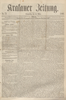 Krakauer Zeitung.Jg.10, Nr. 73 (29 März 1866)