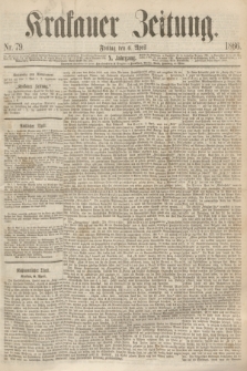 Krakauer Zeitung.Jg.10, Nr. 79 (6 April 1866)