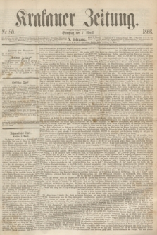 Krakauer Zeitung.Jg.10, Nr. 80 (7 April 1866)