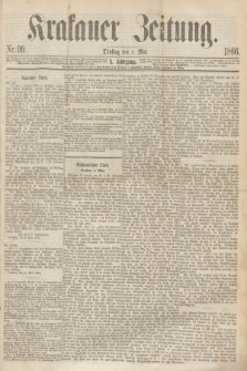 Krakauer Zeitung.Jg.10, Nr. 99 (1 Mai 1866)