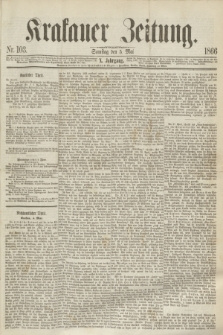 Krakauer Zeitung.Jg.10, Nr. 103 (5 Mai 1866)