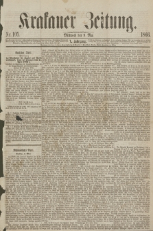 Krakauer Zeitung.Jg.10, Nr. 105 (9 Mai 1866)