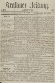 Krakauer Zeitung.Jg.10, Nr. 106 (11 Mai 1866)