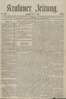 Krakauer Zeitung.Jg.10, Nr. 107 (12 Mai 1866)