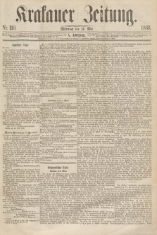 Krakauer Zeitung.Jg.10, Nr. 110 (16 Mai 1866)