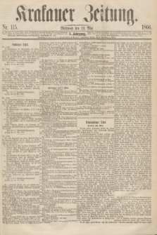 Krakauer Zeitung.Jg.10, Nr. 115 (23 Mai 1866)