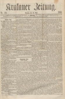 Krakauer Zeitung.Jg.10, Nr. 119 (28 Mai 1866)
