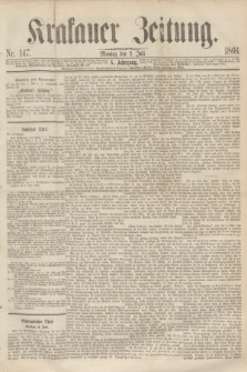 Krakauer Zeitung.Jg.10, Nr. 147 (2 Juli 1866)