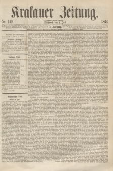 Krakauer Zeitung.Jg.10, Nr. 149 (4 Juli 1866) + dod.