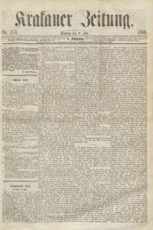 Krakauer Zeitung.Jg.10, Nr. 153 (9 Juli 1866)