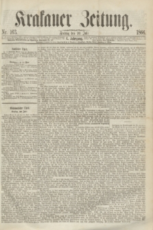 Krakauer Zeitung.Jg.10, Nr 163 (20 Juli 1866)