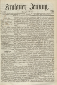 Krakauer Zeitung.Jg.10, Nr. 165 (23 Juli 1866)