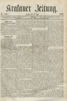Krakauer Zeitung.Jg.10, Nr. 169 (27 Juli 1866)