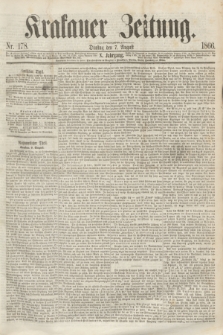 Krakauer Zeitung.Jg.10, Nr. 178 (7 August 1866)