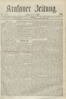Krakauer Zeitung.Jg.10, Nr. 183 (13 August 1866)