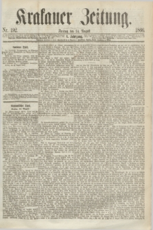 Krakauer Zeitung.Jg.10, Nr. 192 (24 August 1866)