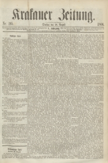 Krakauer Zeitung.Jg.10, Nr. 195 (28 August 1866)